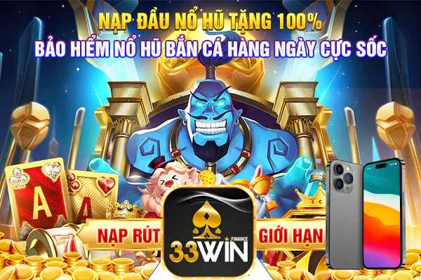 Tải app 33win cho iphone trải nghiệm đỉnh cao cho người chơi 