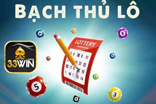 Bạch thủ lô 33win